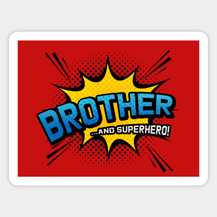 Brother & Superhero - Comic Book Style Gift Magnet